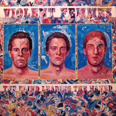 Violent Femmes The Blind Leading The Naked Big Love Vinyl