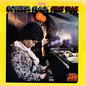 Roberta Flack | First Take