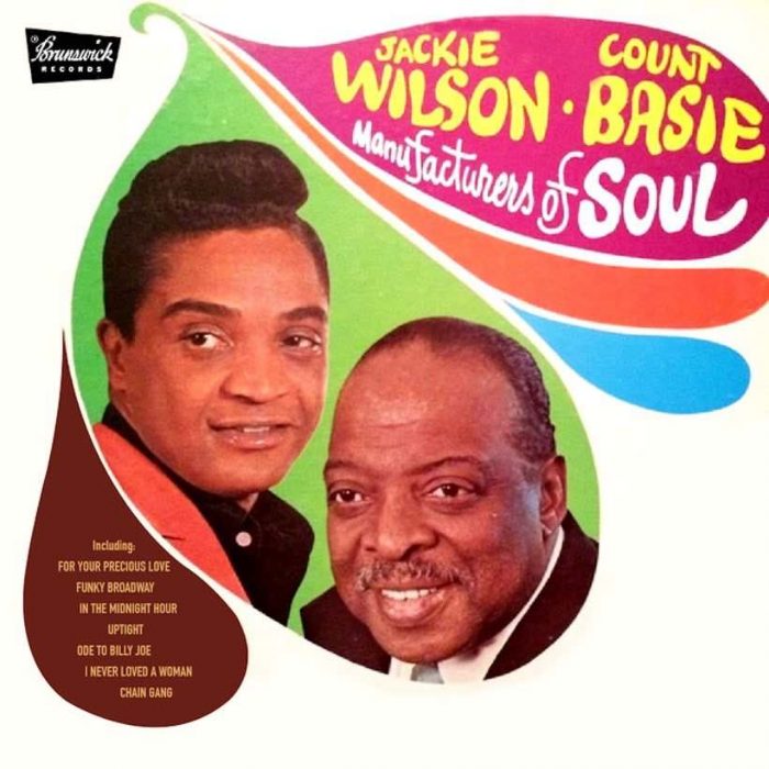 Jackie Wilson & Count Basie | Manufacturers Of Soul