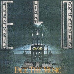 ELO | Face The Music