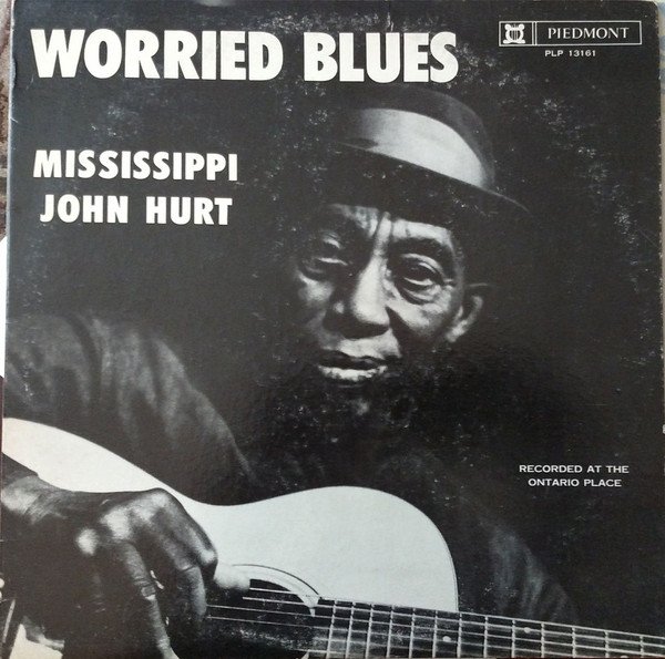 Mississippi John Hurt | Worried Blues