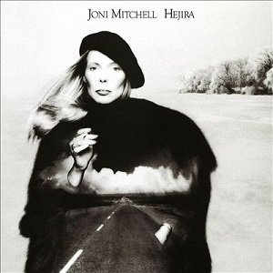 Joni Mitchell | Hejira