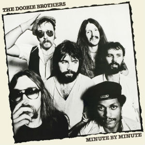 The Doobie Brothers | Minute By Minute (No Cover)