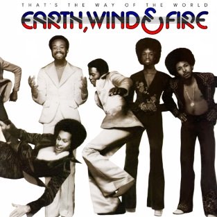 Earth Wind & Fire | That's The Way Of The World