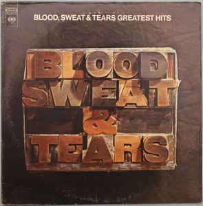 Blood, Sweat & Tears Greatest Hits (No Cover)