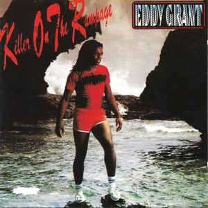 Eddy Grant | Killer On The Rampage