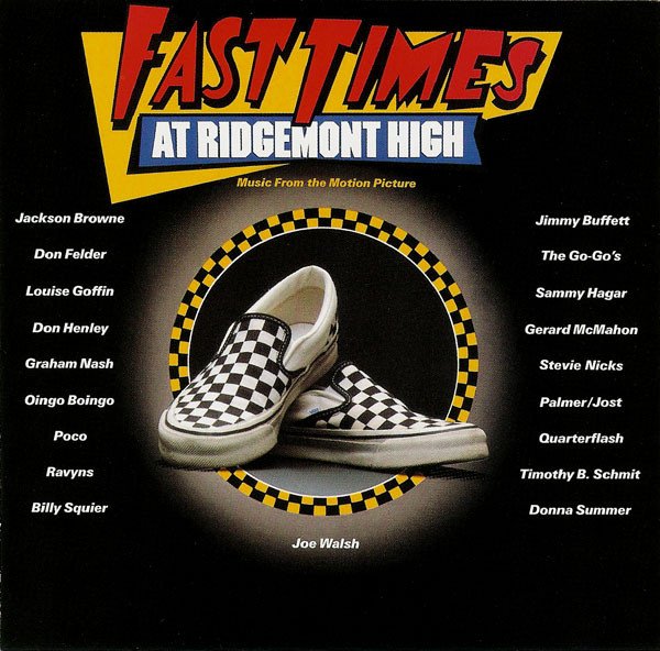 Fast Times At Ridgemont High Soundtrack