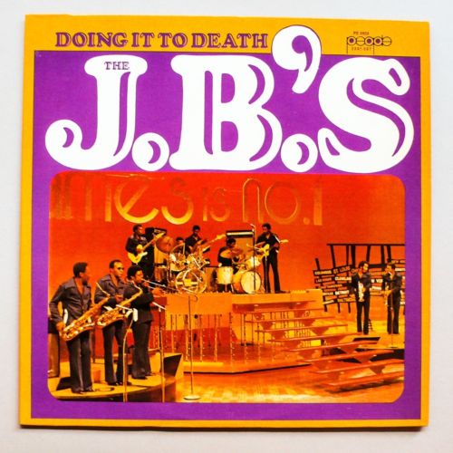 The JBs | Doing It To Death