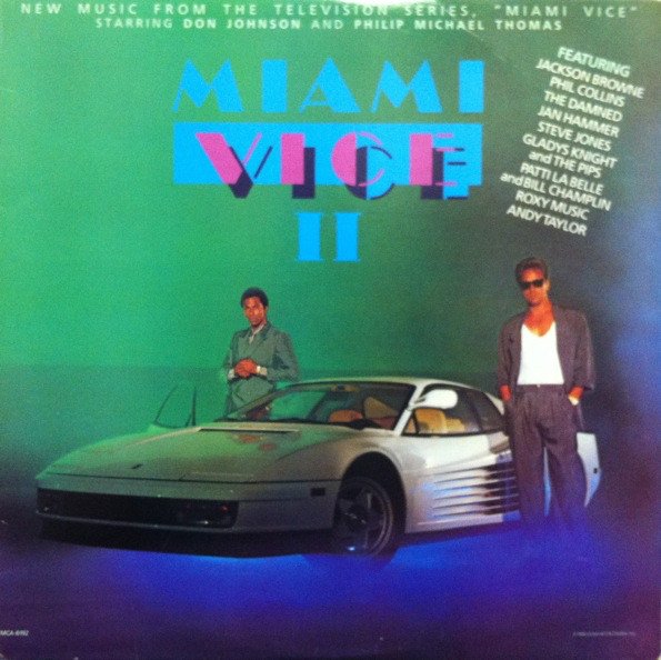 Miami Vice II Soundtrack