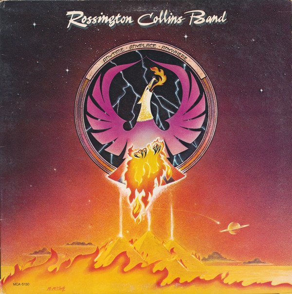 Rossington Collins Band | Anytime Anyplace Anywhere