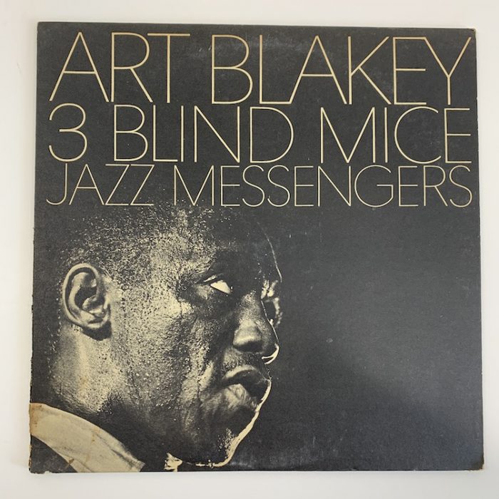 Art Blakey & The Jazz Messengers | 3 Blind Mice