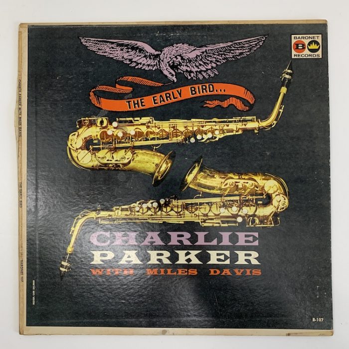 Charlie Parker with Miles Davis| Early Bird