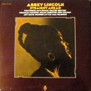 Abbey Lincoln ‎| Straight Ahead