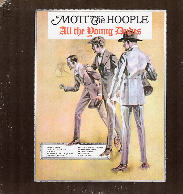 Mott The Hoople | All The Young Dudes |