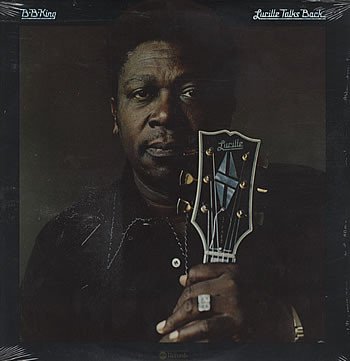 B.B. King | Lucille Talks Back