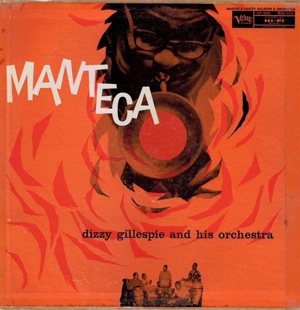 Dizzy Gillespie | Manteca (See Condition)