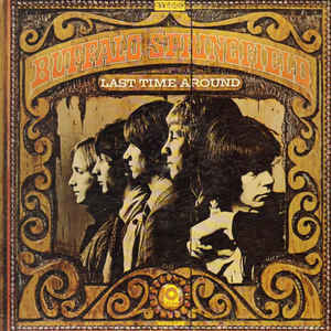 Buffalo Springfield | Last Time Around