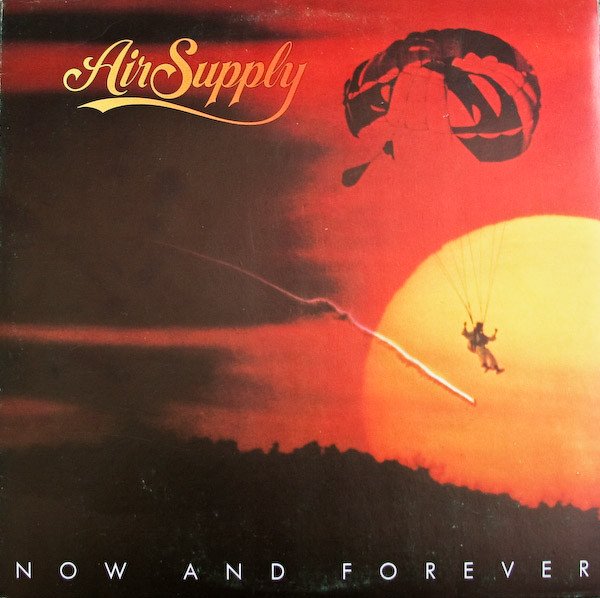 Air Supply | Now And Forever