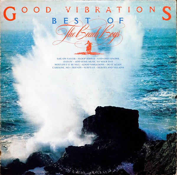 Beach Boys | Good Vibrations / Best Of