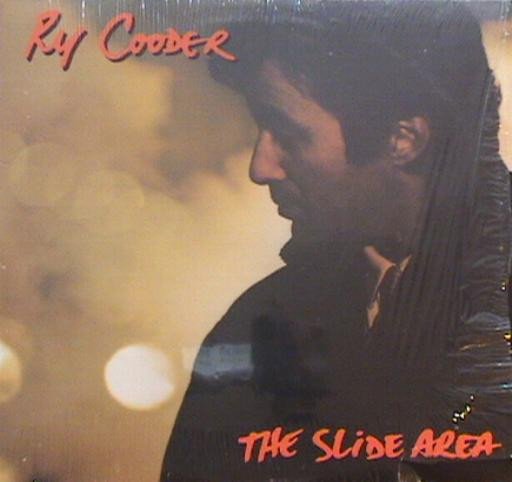 Ry Cooder | The Slide Area