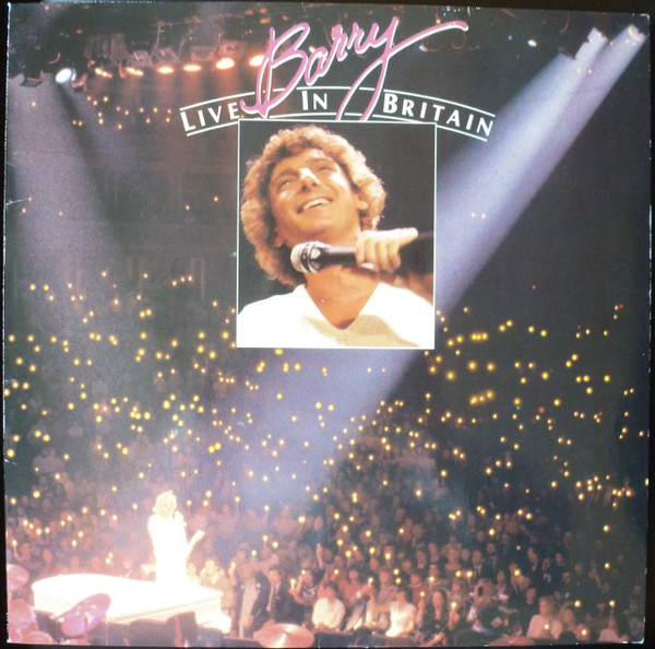 Barry Manilow | Live In Britain