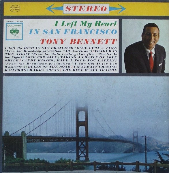 Tony Bennett | I Left My Heart In San Francisco