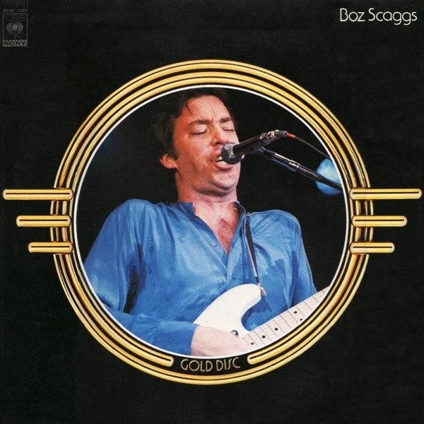 Boz Scaggs | Gold Disc (Import Japan, DARBC)