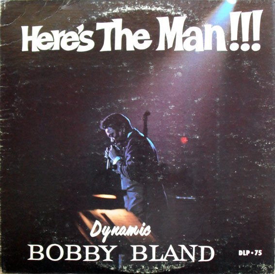 Bobby Bland | Here's The Man