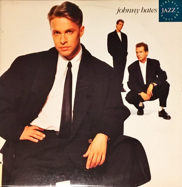 Johnny Hates Jazz ‎| Turn Back The Clock