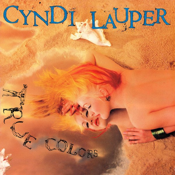 Cyndi Lauper | True Colors