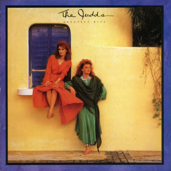 The Judds | Greatest Hits