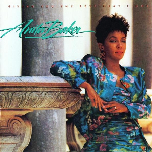 Anita Baker | Giving You The Best That I Got