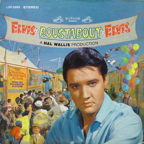 Elvis Presley | Roustabout Soundtrack