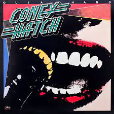 Coney Hatch | Outa Hand